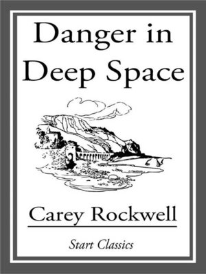 cover image of Danger in Deep Space